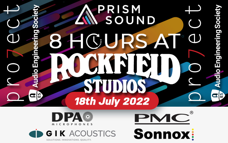 Prism Sound presents 8 Hours At Rockfield